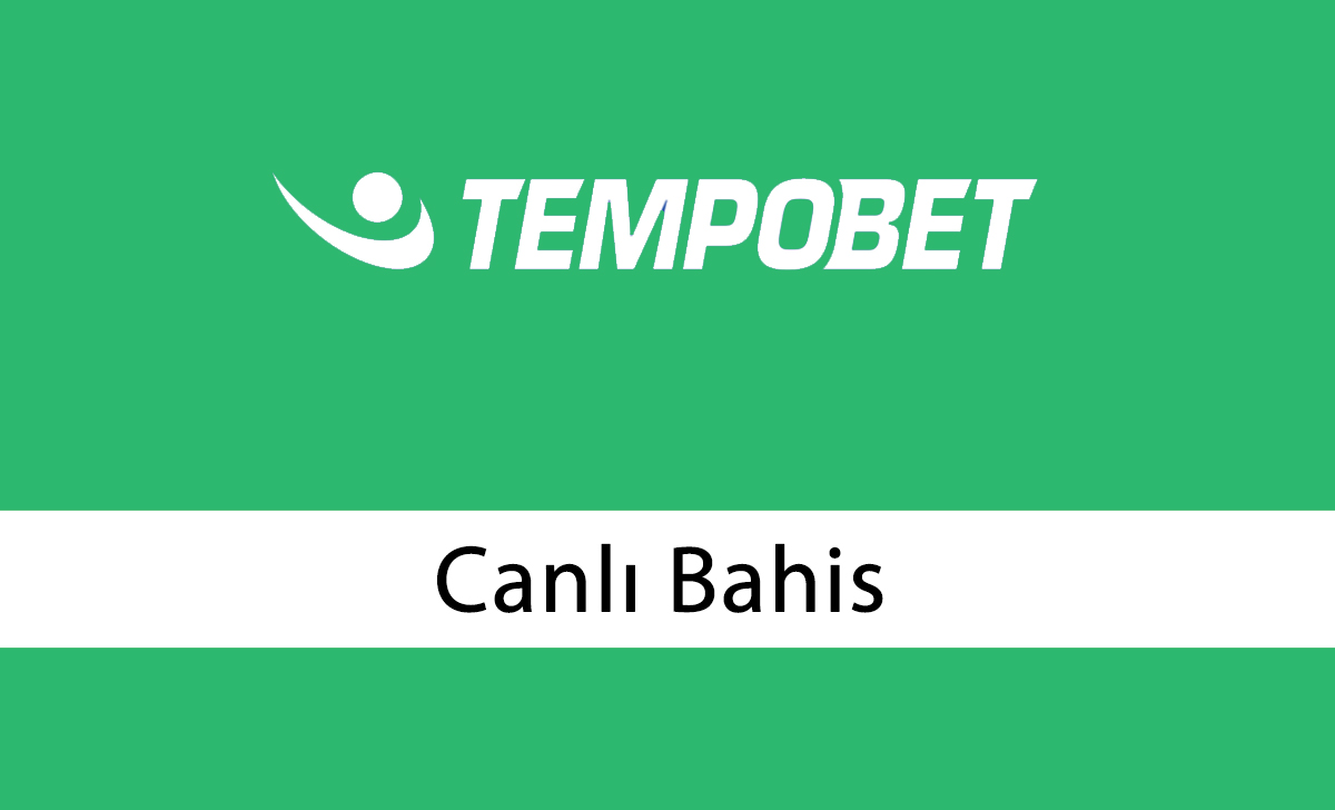 Tempobet Canlı Bahis