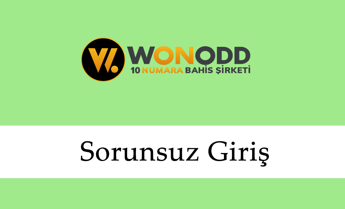 Wonodd Sorunsuz Giriş