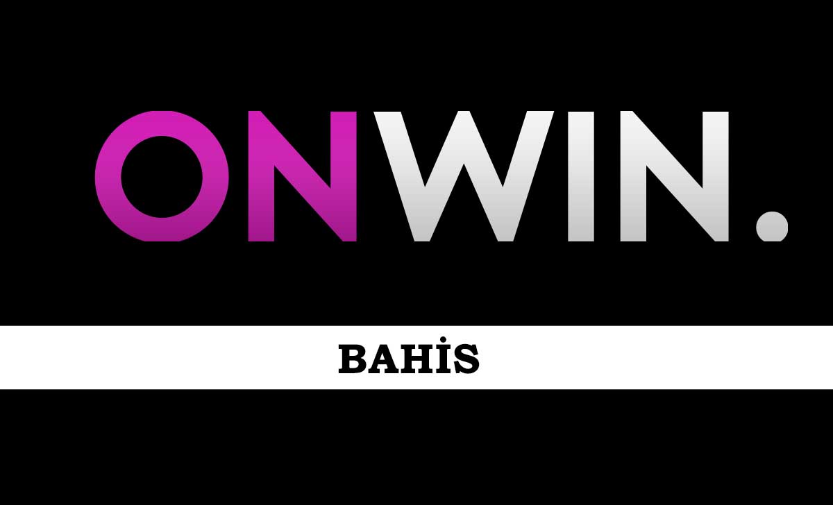 Onwin Bahis