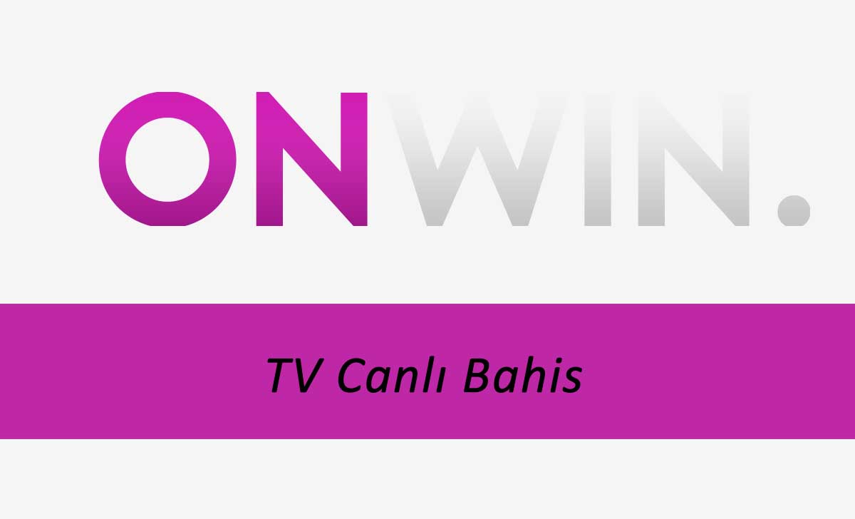 Onwin TV Canlı Bahis