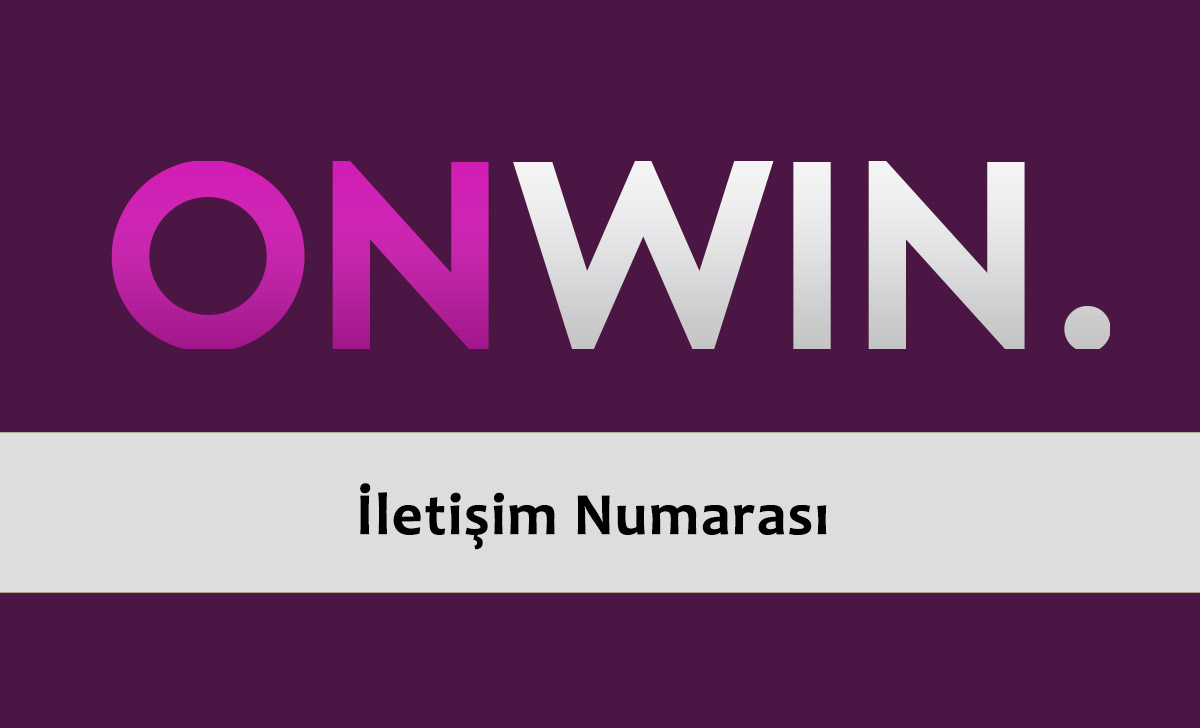 Onwin İletişim Numarası