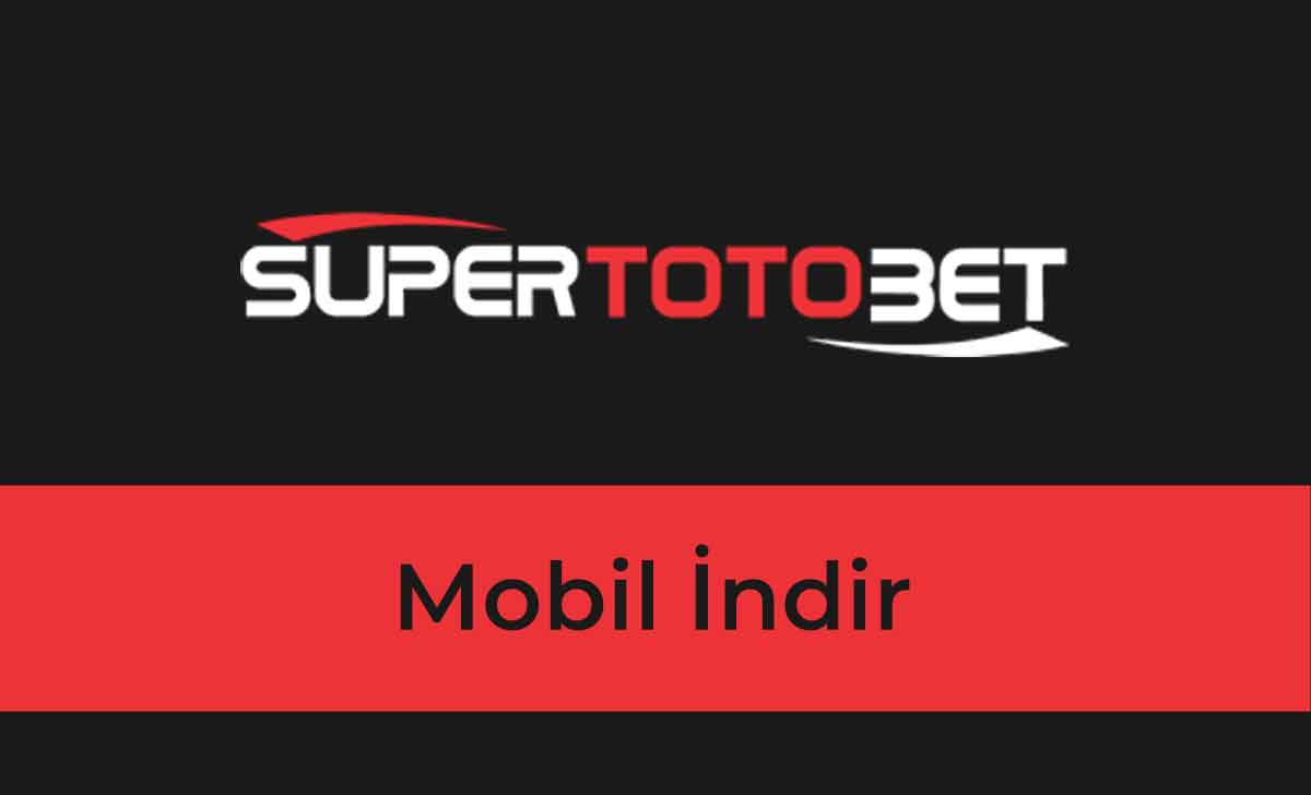 Süpertotobet Mobil İndir